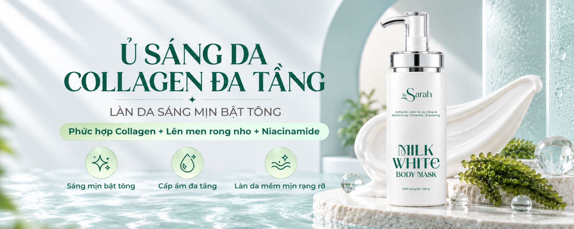 Banner ủ sáng da Collagen đa tầng với Milk White Body Mask By Sarah